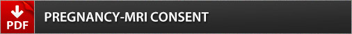 Pregnancy MRI Consent - Click to Download PDF Pregnancy MRI Consent - Click to Download PDF